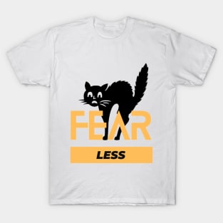 Fearless cat T-Shirt